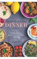 The Quick and Easy Dinner Cookbook