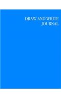 Draw And Write Journal: Blue Cover