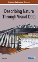 Describing Nature Through Visual Data