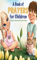 A Book Of Prayers For Children