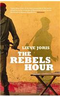 The Rebels' Hour