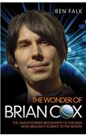 Wonder of Brian Cox