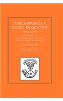 History of the Somerset Light Infantry (Prince Albert's) 1914-1919