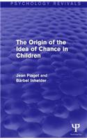 The Origin of the Idea of Chance in Children