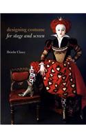 Designing Costume for Stage and Screen