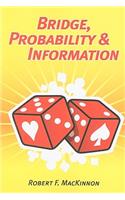 Bridge, Probability & Information