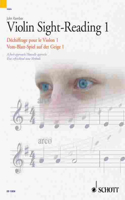 Violin Sight-Reading 1: A Fresh Approach / Nouvelle Approche / Eine Erfrischend Neue Methode