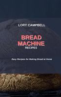Bread Machine Recipes