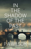 In The Shadow Of The Past