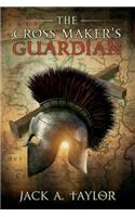 Cross Maker's Guardiian