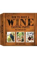 How to Host a Wine Tasting Party: The Complete Kit