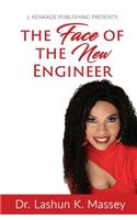 The Face of the New Engineer