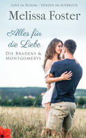 Alles für die Liebe: (2 Die Bradens & Montgomerys)