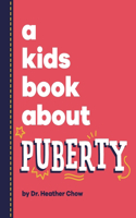 Kids Book About Puberty