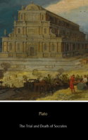 The Trial and Death of Socrates