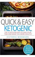 Quick & Easy Ketogenic