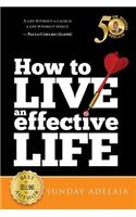 How to live an effective life