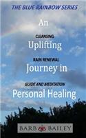 Uplifting Journey in Personal Healing