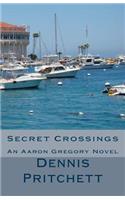 Secret Crossings