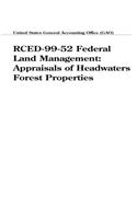 Rced9952 Federal Land Management: Appraisals of Headwaters Forest Properties