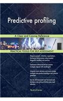 Predictive profiling A Clear and Concise Reference