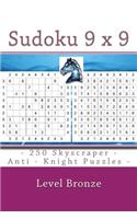 Sudoku 9 X 9 - 250 Skyscraper - Anti - Knight Puzzles - Level Bronze