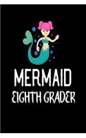 Mermaid Eighth Grader