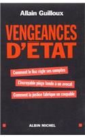 Vengeances D'Etat: (6067243 Documents Societe)