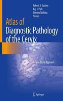 Atlas of Diagnostic Pathology of the Cervix