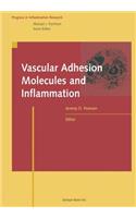 Vascular Adhesion Molecules and Inflammation