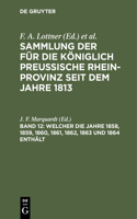 Welcher Die Jahre 1858, 1859, 1860, 1861, 1862, 1863 Und 1864 Enthält