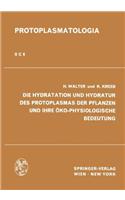 DIE HYDRATATION UND HYDRATUR DES PROTOP