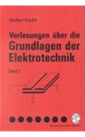Vorlesungen A1/4ber Die Grundlagen Der Elektrotechnik
