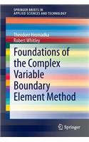 Foundations of the Complex Variable Boundary Element Method