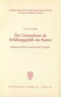 Der Unternehmer ALS Erfullungsgehilfe Des Staates: Einsparpotentiale Im Internationalen Vergleich