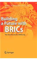 Building a Future with BRICs