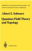 Quantum Field Theory and Topology