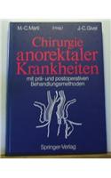 Chirurgie anorektaler Krankheiten