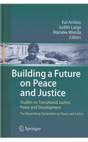 Building a Future on Peace and Justice