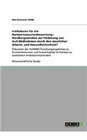Indikatoren für die Humanressourcenbewertung - Handlungsansätze zur Förderung von AuG-Maßnahmen durch den staatlichen Arbeits- und Gesundheitsschutz?
