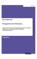 Management der Dilemmata