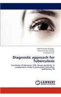 Diagnostic approach for Tuberculosis