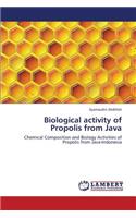 Biological Activity of Propolis from Java