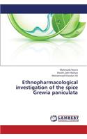 Ethnopharmacological Investigation of the Spice Grewia Paniculata