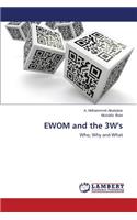 Ewom and the 3w's