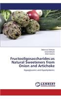 Fructooligosaccharides