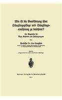 Wie ist die Bevölkerung über Säuglingspflege und Säuglingsernährung zu belehren?