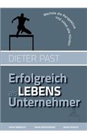 Erfolgreich als Lebensunternehmer