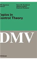 Topics in Control Theory