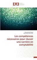 Les compétences nécessaires pour réussir une carrière en comptabilité